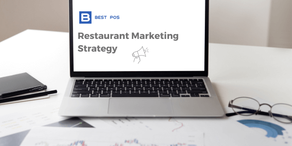 bestpos restaurant marketing strategy